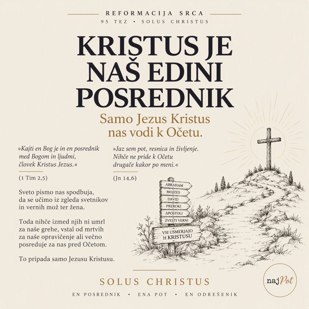 Plakat z besedilom o Jezus Kristusu kot edinem posredniku, z verskimi citati in grafiko križa na poti.