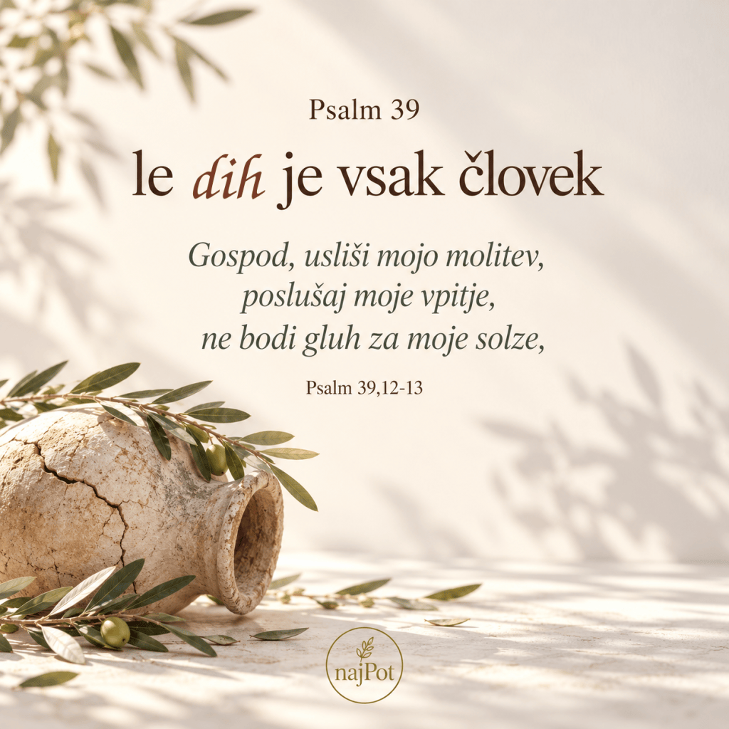 Besedilo iz Psalm 39 z oljčno vejico in glino posodo na svetli ozadju.